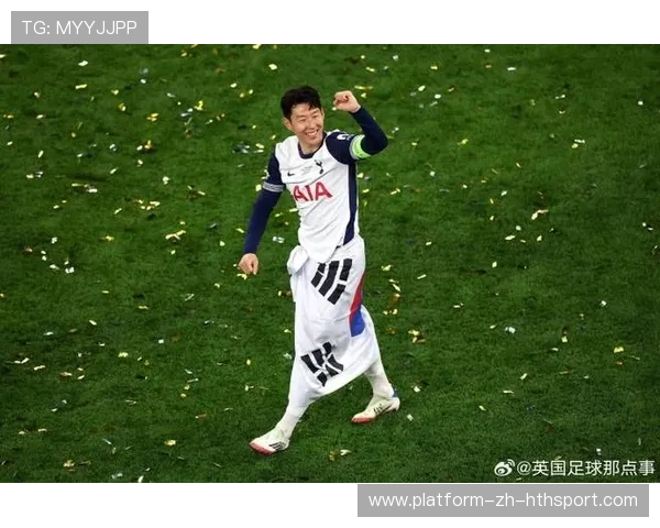 热刺孙兴慜中路插上直塞助攻队友锁定胜利——速度与视野铸就的终局之美